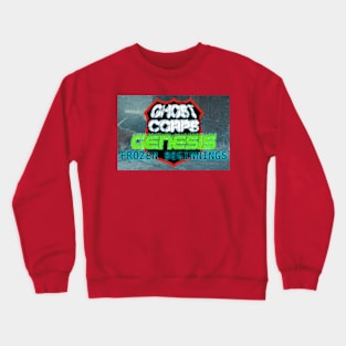 GHOST CORPS GENESIS - FROZEN BEGINNINGS Crewneck Sweatshirt